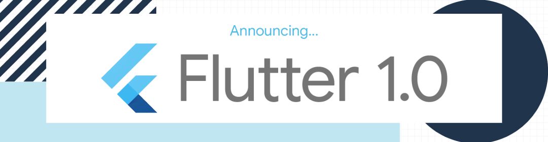 #Flutter#Google对于Flutter的吹风会-Flutter已经更新至1.0版本，Flutter 1.0 官方下载地址以及官网地址